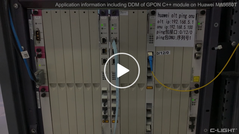 Application information including DDM of C-light GPON module on Huawei MA5680T.mp4_20211217_092409.544.jpg